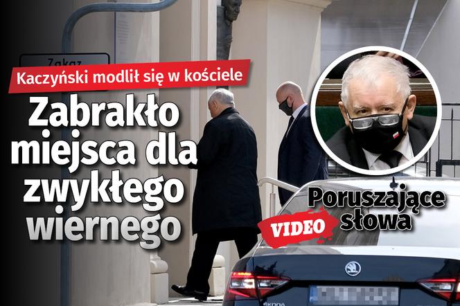 Kaczyński modlił się w kościele. Zabrakło miejsca dla zwykłego wiernego. Poruszające słowa