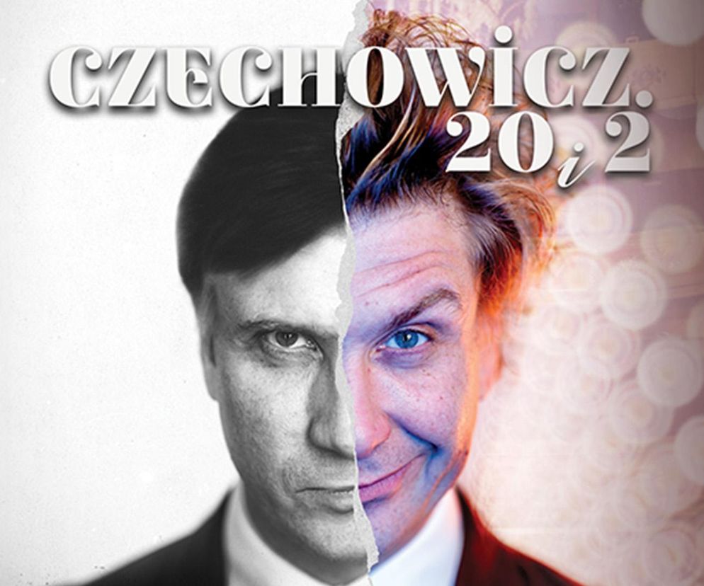  Czechowicz. 20 i 2” - plakat spektaklu 