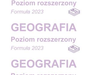 Matura 2024: geografia rozszerzona. ARKUSZ FORMUŁA 2023