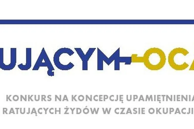 Międzynarodowy konkurs na koncepcję upamiętnienia Polaków ratujących Żydów 
