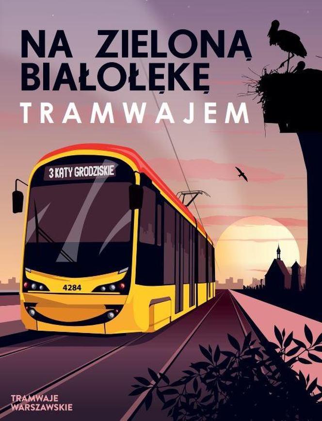 Plakat tramwajem na Białołękę