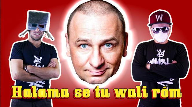 HALAMA SE TU WALI RÓM - Chwytak i Grzegorz Halama w genialnej parodii utworu AronaChupy