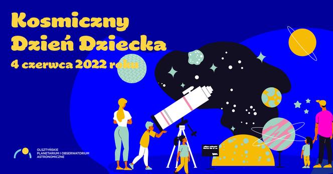 Kosmiczny Dzień Dziecka w Olsztyńskim Planetarium