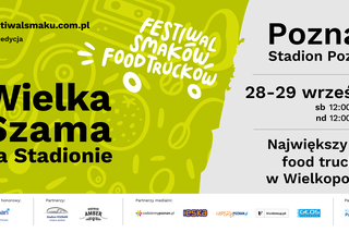 Wielka Szama na Stadionie. Największy zlot food trucków już w ten weekend!