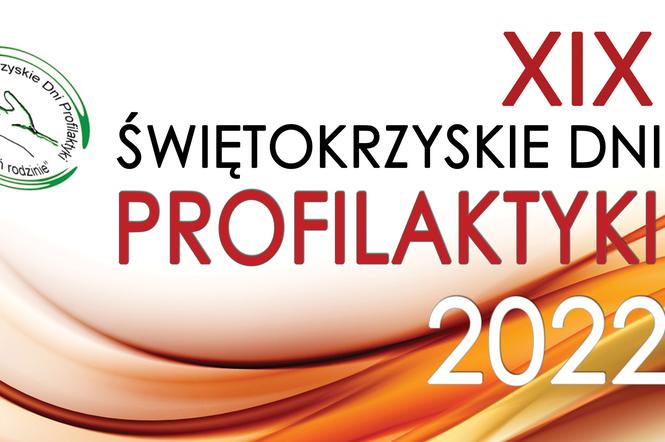 XIX Świętokrzyskie Dni Profilaktyki