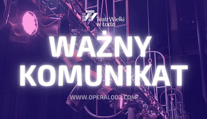 Koronawirus w Teatrze Wielkim w Łodzi!