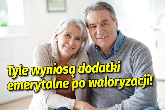 Tyle wyniosą dodatki emerytalne po waloryzacji!