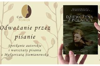 Siedlce: wrócili z nowymi pomysłami i spotkaniem „Odważanie przez pisanie” [AUDIO]