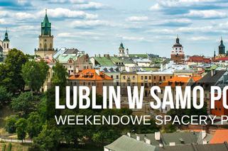 Lublin w samo południe - spacery z przewodnikiem