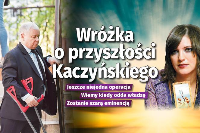 Wróżka o przyszłości Kaczyńskiego: