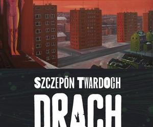 Drach - Szczepan Twardoch