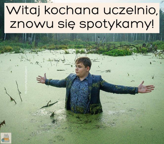 Memy na rozpoczęcie roku akademickiego! Studenci płaczą ze śmiechu [1.10.2021]