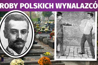 Groby polskich wynalazców. Żyli w biedzie, jeden wziął ślub z siostrzenicą! Niezapomniani