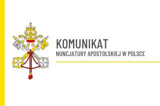 Jest komunikat Nuncjatury Apostolskiej w sprawie abp Dzięgi