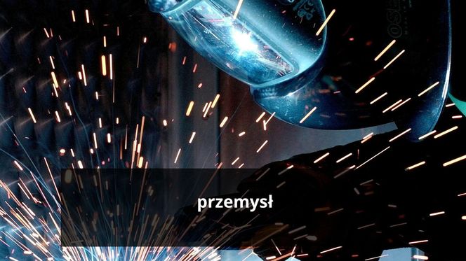 Przemysł  