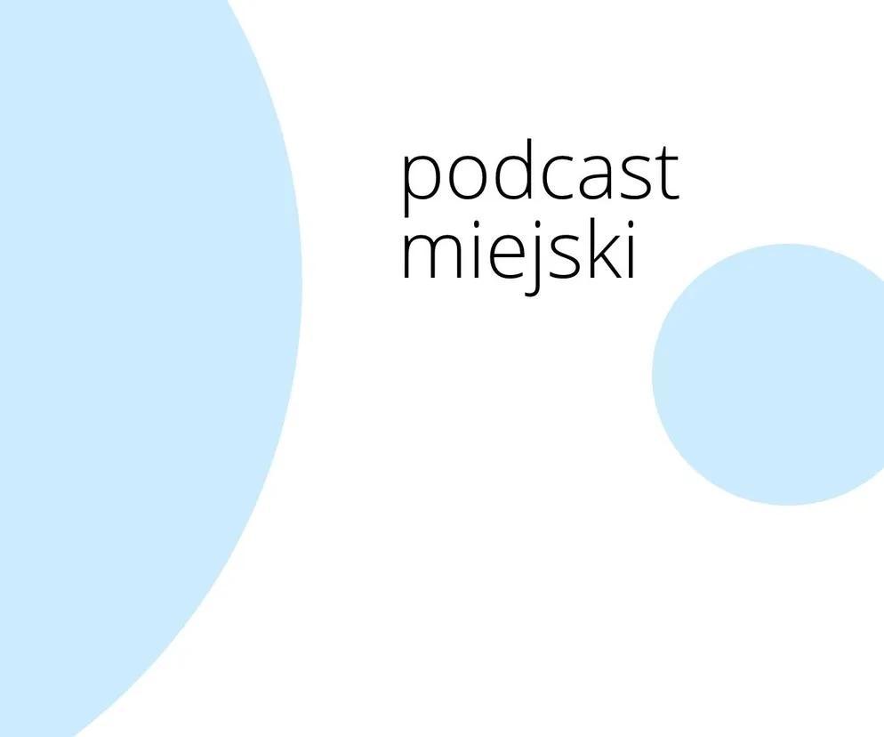 Podcast Miejski