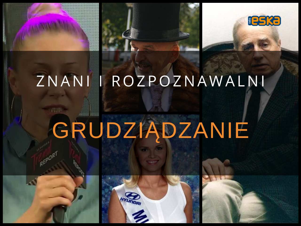 Znani i rozpoznawalni Grudziądzanie. Wiedzieliście, że są stąd? [ZDJĘCIA]