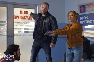 Na dobre i na złe odc. 641. Lidka (Angelika Kujawiak), Czarny (Maciej Mikołajczyk), Góral (Jan Zmit)