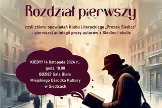 Siedlce: spotkanie z autorami zbioru opowiadań „Rozdział pierwszy”