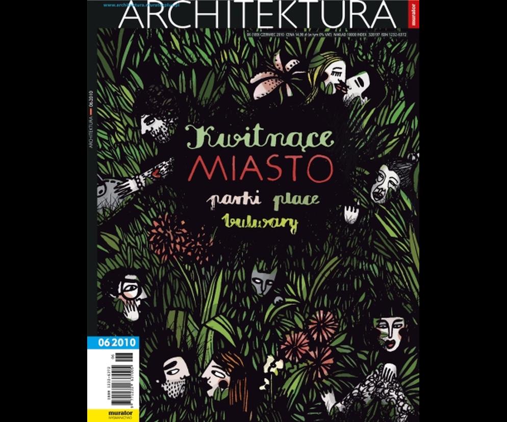 Okładka Miesięcznik Architektura 06/2010