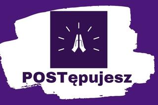 Aplikacja „POSTępujesz”  może pomóc nam lepiej przeżyć Wielki Post