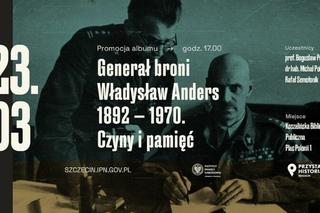 Gen Władysław Anders bohaterem Przystanku Historia