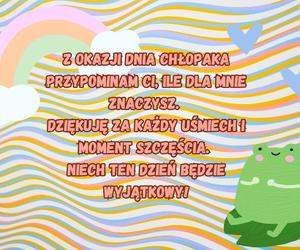 Życzenia na Dzień Chłopaka 