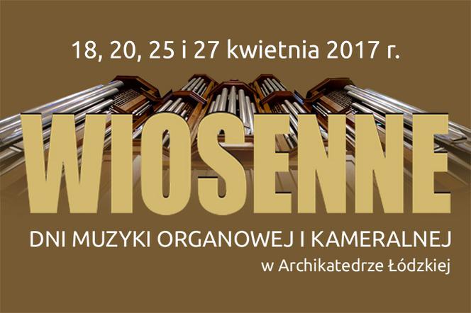 Wiosenne Dni Muzyki Organowej: Adam Tański