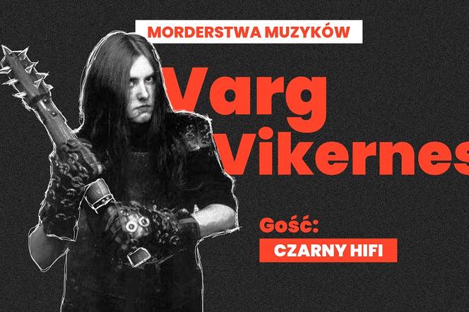 Zanim Breivik dokonał zamachu, historia Varga Vikernesa była na ustach wszystkich Norwegów i całej sceny metalowej! 