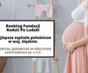 Najlepsze szpitale położnicze w woj. śląskim