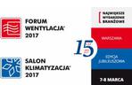 FORUM WENTYLACJA – SALON KLIMATYZACJA 2017. Już 15 lat! 