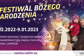 Festiwal Bożego Narodzenia rozświeci Lublin