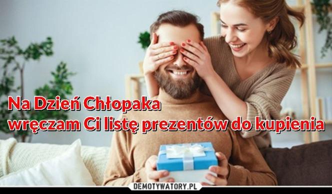 Memy na Dzień Chłopaka