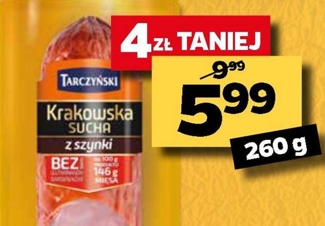 kiełbasa sucha krakowska z szynki 5,99 zł
