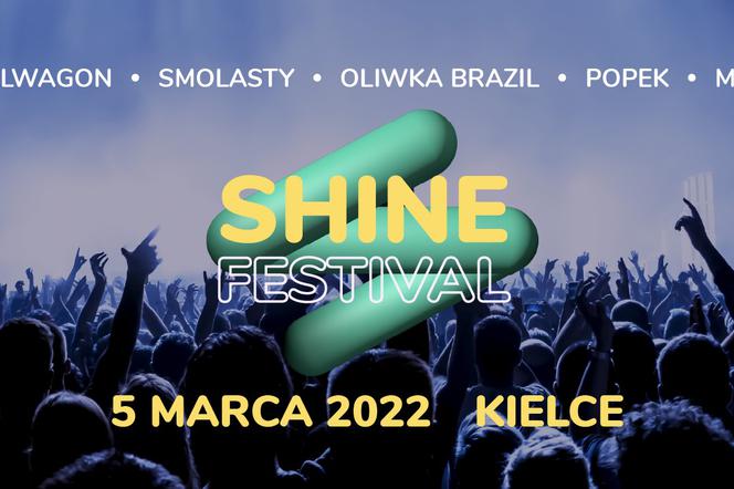 Tego jeszcze w Kielcach nie było! Pierwsza edycja Shine Festival