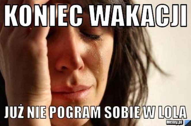 Memy na koniec wakacji