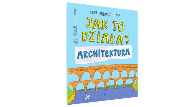 Książki o architekturze dla dzieci: nowości i bestsellery. TOP 10