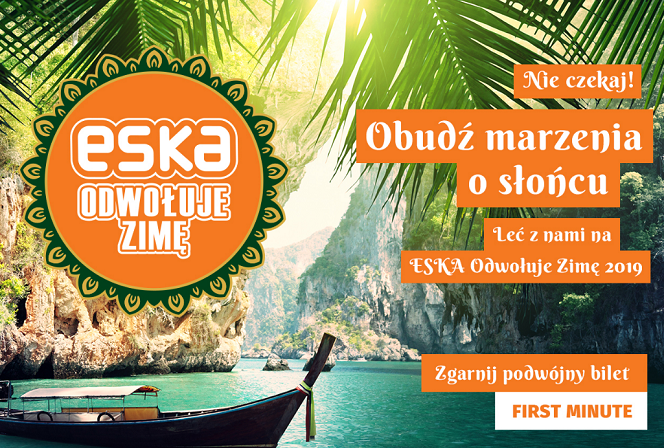 ESKA Odwołuje Zimę 2019 - BILETY first minute. Jak wygrać?