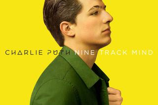 Charlie Puth - Nine Track Mind: online. Tracklista, piosenki, szczegóły