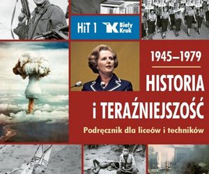 Historia i Teraźniejszość Podręcznik 1945–1979 Wojciech Roszkowski