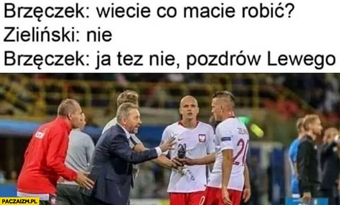 Jerzy Brzęczek najlepsze MEMY