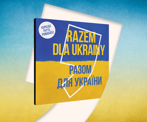 Płyta, która pomaga. Ruszyła sprzedaż albumu-cegiełki „Razem dla Ukrainy”