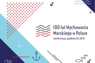 Konferencja 100 lat Wychowania Morskiego w Polsce