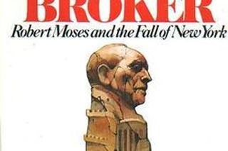 Robert A. Caro The Power Broker