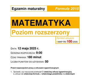 Matura 2025: matematyka poziom rozszerzony 12.05.2025. ARKUSZE CKE [Formuła 2015]	