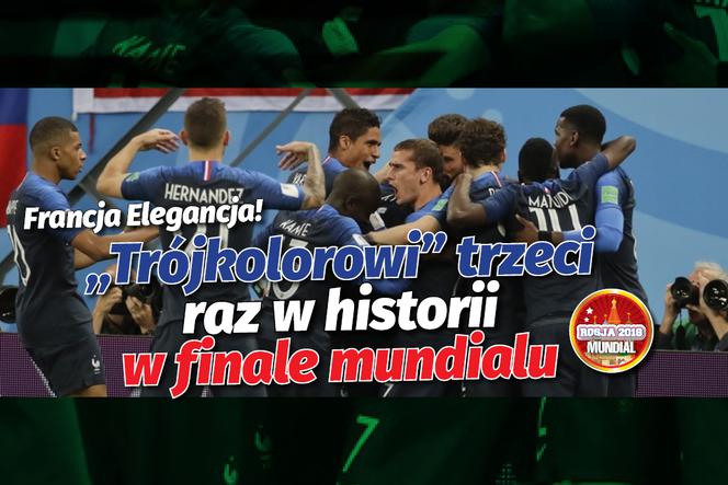 MŚ 2018: Francja trzeci raz w historii w finale mundialu! Belgia zagra tylko o brąz