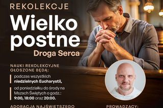Rekolekcje Wielkopostne z ojcem Adamem Szustakiem u Bernardynów w Lublinie [AUDIO]