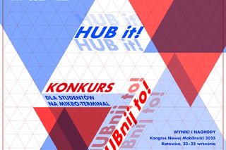 Start konkursu „HUB it! – HUBnij to!”. Wyzwanie dla studentów i studentek wydziałów artystyczno-inżynierskich pod patronatem serwisku Architektura- Murator
