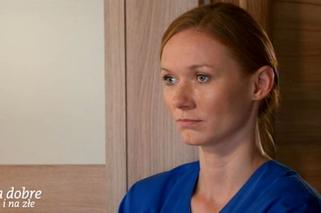 Na dobre i na złe, odcinek 726. Wiktoria (Katarzyna Dąbrowska)