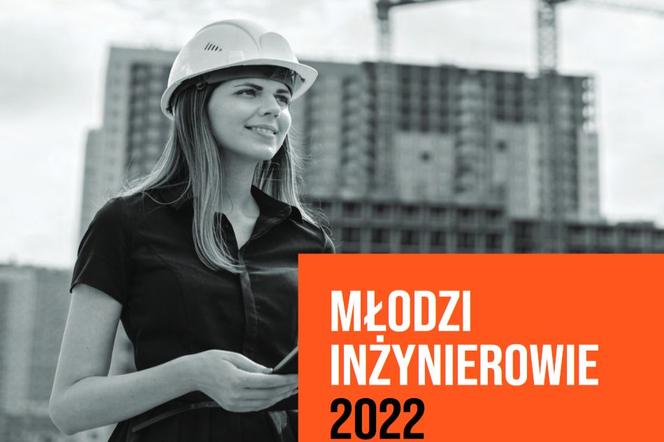 Raport Młodzi inżynierowie 2022